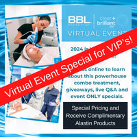 VIP BBL and Clear and Brilliant Virtual Event Special Package of 3